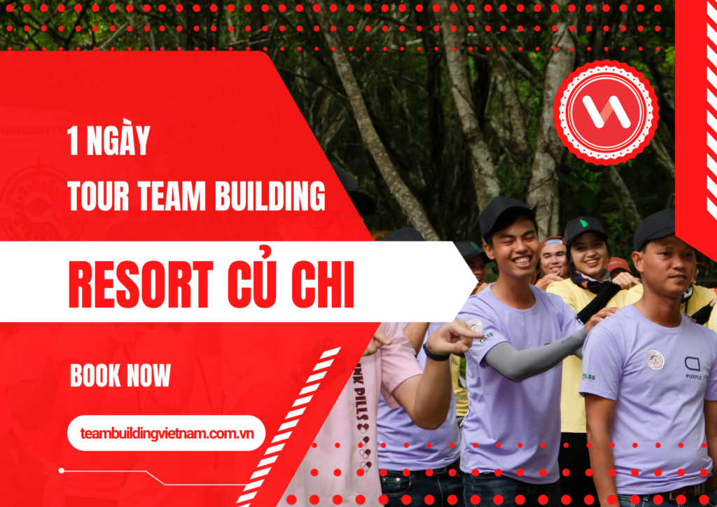 Tour Team Building Củ Chi 1 Ngày, Tổ Chức Team Building Tại Củ Chi
