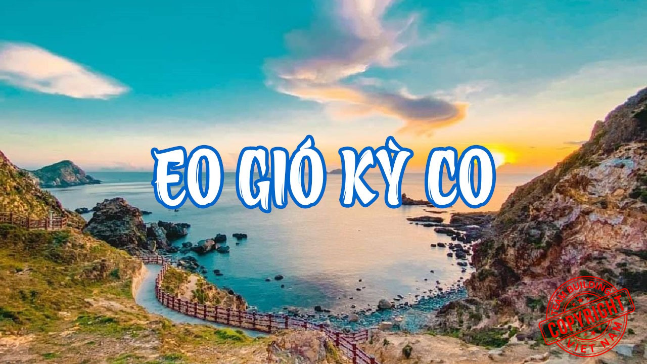 Kỳ Co Eo Gió (Quy Nhơn), điểm đến di sản trong các tour team building hấp dẫn tại Miền Trung.