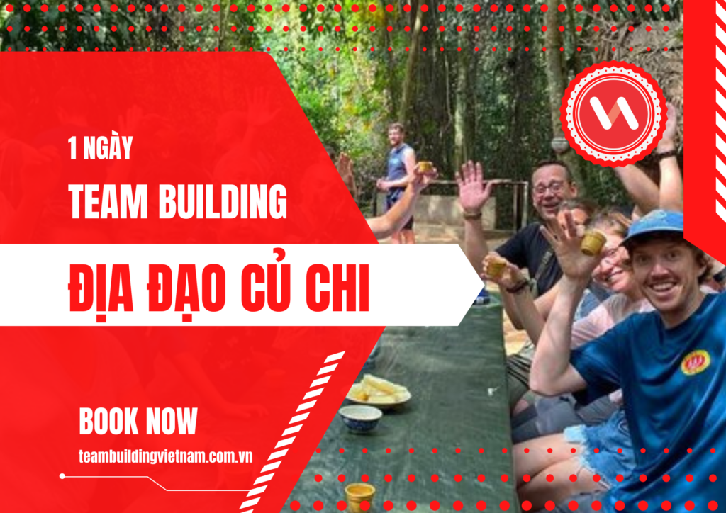 Team Building 1 Ngày Địa Đạo Củ Chi, Công ty tổ chức team building tại Củ Chi, Tổ Chức Team Building tại Củ Chi