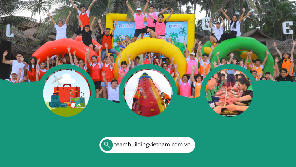 Team Building, Tổ Chức Team Building, Công Ty Tổ Chức Team Building, Team Building Vietnam, Team Building Việt Nam, Team Building Vn, TeambuildingVN