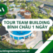 tour team building bình châu 1 ngày, team building bình châu, du lịch bình châu 1 ngày, kịch bản team building bình châu, team building hồ cóc, suối khoáng nóng minera.